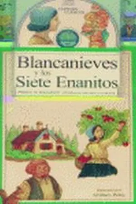 Blancanieves y los 7 Enanitos + Cd