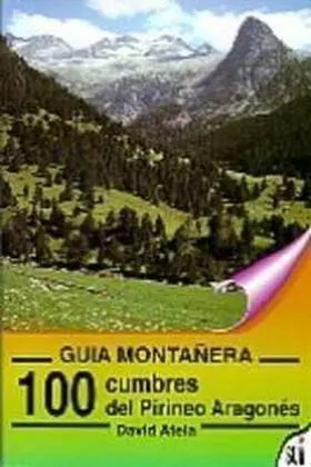 100 Cumbres del Pirineo Aragones
