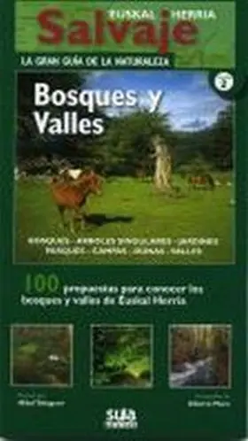 Bosques y Valles