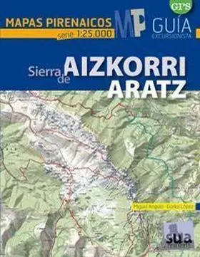 Aizkorri - Aratz - Mapas Pirenaicos (1:25000)