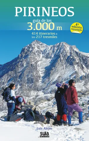Pirineos Guia de los 3000 Metros 4º Ediccion