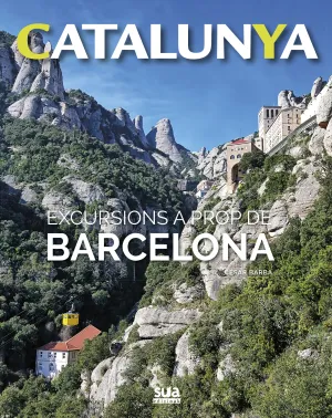 Excursions a Prop de Barcelona -Sua