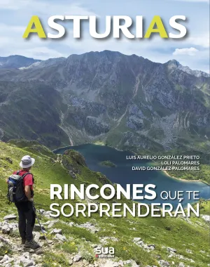 Asturias. Rincones que te Sorprenderan -Sua