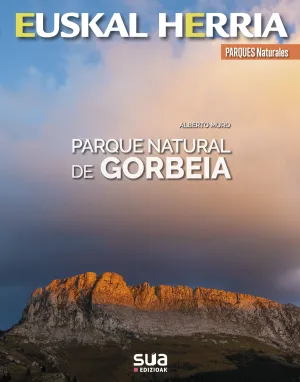 Gorbeia, Parque Natural del -Euskal Herria Libros
