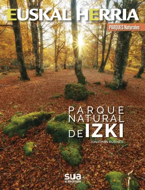 Izki, Parque Natural de -Euskal Herria Libros Sua