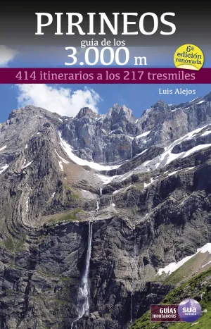 Pirineos Guia de los 3000M -Sua