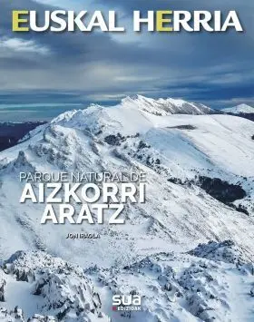 Aizkorri Aratz, Parque Natural -Euskal Herria Libr