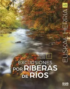 Excursiones por Riberas de Rios -Euskal Herria Libros Sua