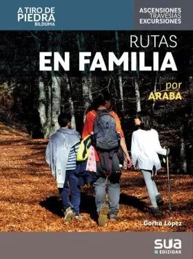 Rutas en Familia por Araba
