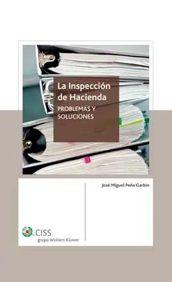 La Inspeccion Hacienda. Problemas y Soluciones-3 e