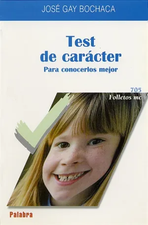 Test del Caracter para Conocerlos Mejor