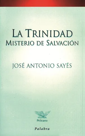 Trinidad, Misterio de Salvacion