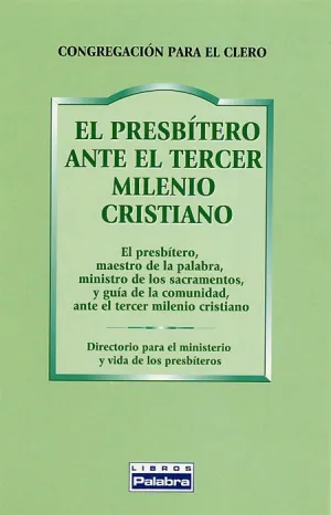 Presbitero Ante el Tercer Milenio Cristiano