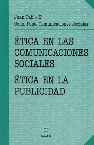 Etica en las Comunicaciones Sociales