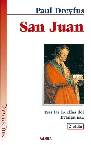 San Juan, Tras la Huellas del Evangelistas