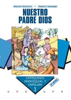 Nuestro Padre Dios, Catequesis Parroq. Y Fam. i