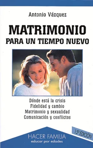 Matrimonio para un Tiempo Nuevo