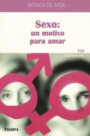 Sexo: un Motivo para Amar