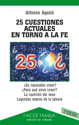 25 Cuestiones Actuales Entorno a la Fe