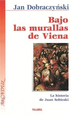 Bajo las Murallas de Viena