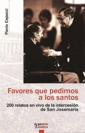 Favores que Pedimos a los Santos