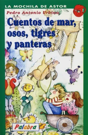 Cuentos de Mar, Osos, Tigres y Panteras