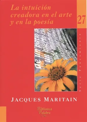 Intuicion Creadora en el Arte y en la Poesia