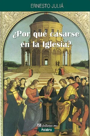 Porque Casarse en la Iglesia