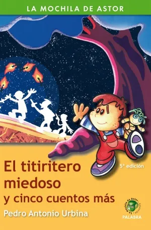 El Titiritero Miedoso y Cinco Cuentos Mas