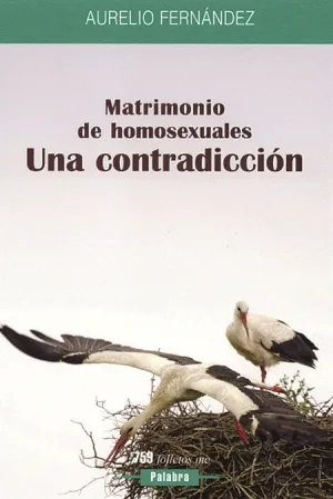 Matrimonio de Homosexuales. Una Contradiccion