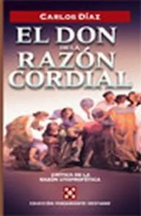 Don de la Razon Cordial