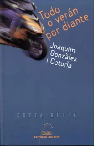 Todo o Veran por Diante