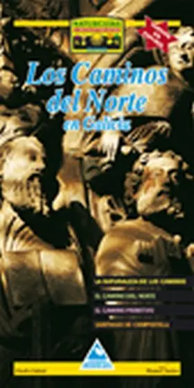 Los Caminos del Norte en Galicia