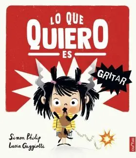 Lo que Quiero Es Gritar