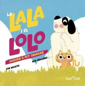 La Lala I el Lolo:juguen a Fet Amagar