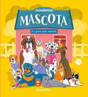 Academia Mascota. la Guía Mas Aninal