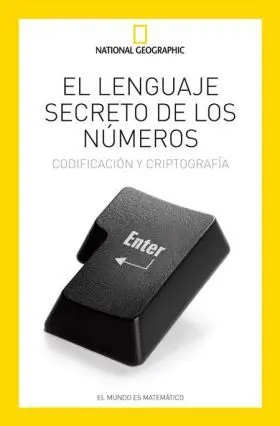 El Lenguaje Secreto de los Numeros