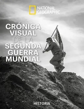 Cronica Visual de la Ii Guerra Mundial