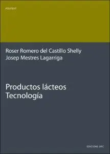 Productos Lácteos. Tecnología