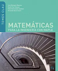 Matematicas para la Ingenieria con Maple (Temes Cl