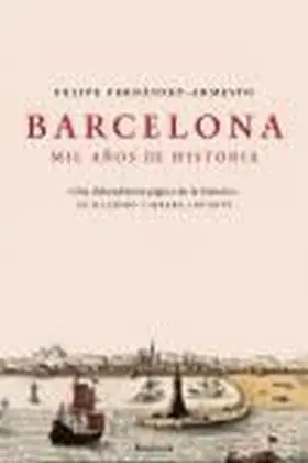 Barcelona. 1000 Años de Historia