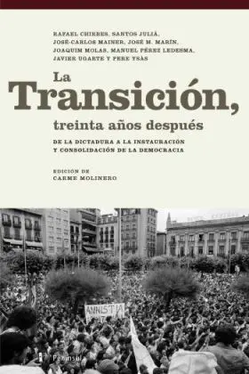 La Transicion, Treinta Años Despues