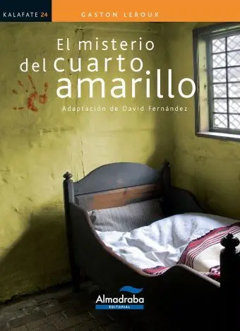 El Misterio de la Habitación Amarilla (Kalafate)