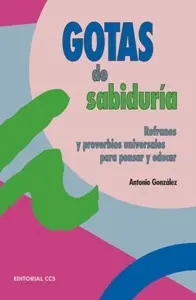 Gotas de Sabiaduria, Refranes y Proverbios Univers