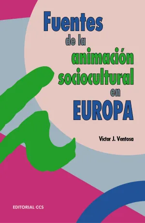 Fuentes de la Animacion Sociocultural