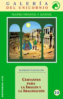 Cervantes para la Imagen y la Imaginacion
