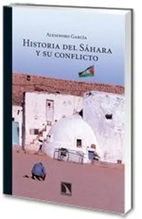 Historia del Sahara y Su Conflicto