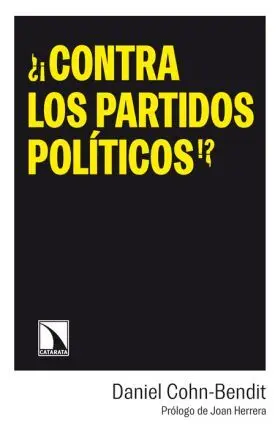 ¿Contra los Partidos Politicos?