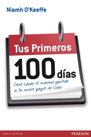 Tus Primeros 100 Dias