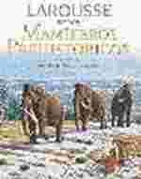 Larousse de los Mamimeferos Prehistoricos